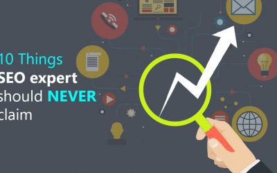 10 Things SEO expert should never claim